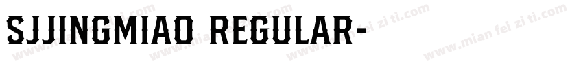 SJjingmiao Regular字体转换